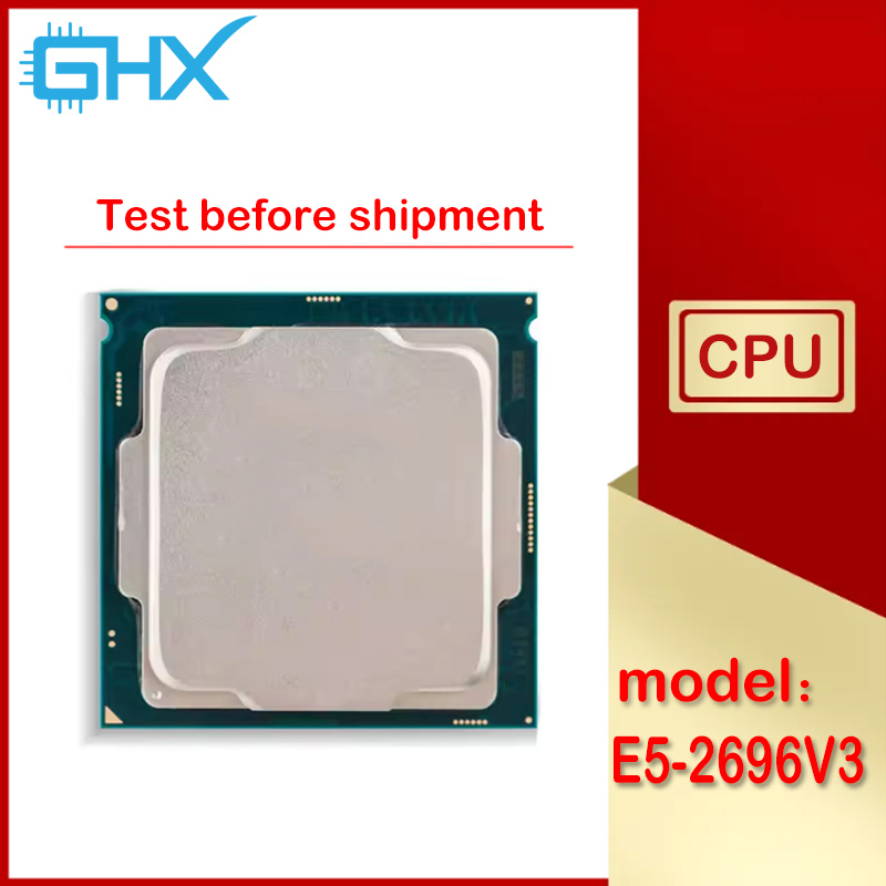 Xeon E5-2696V3 Gebruikt E5 269 - E5 2696 V3 recensie en prijs